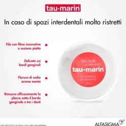 Tau-Marin Filo Interdentale Slim Ultrapiatto 25 M Fili Interdentali